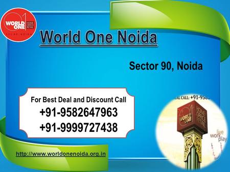 Sector 90, Noida For Best Deal and Discount Call +91-9582647963 +91-9999727438