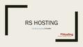 RS HOSTING UK Web Hosting UK Web Hosting Provider.