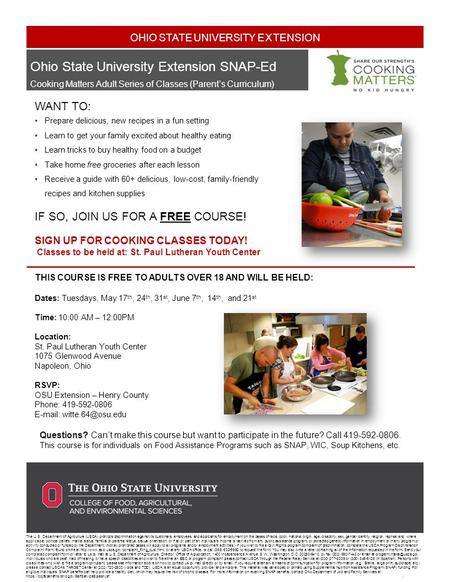 Ohio State University Extension SNAP-Ed Cooking Matters Adult Series of Classes (Parent’s Curriculum) WANT TO: Prepare delicious, new recipes in a fun.