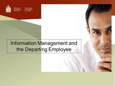Information Management and the Departing Employee.