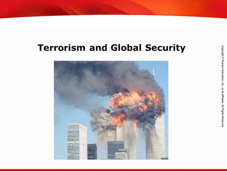 TEKS 8C: Calculate percent composition and empirical and molecular formulas. Terrorism and Global Security.