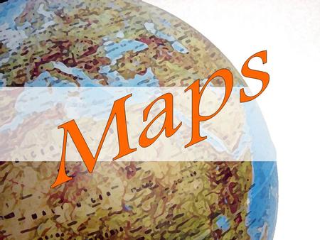 What is a MAP????? A representation of usually a flat surface of the whole or a part of an area.