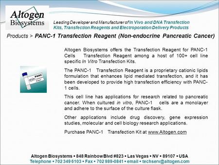 Altogen Biosystems offers the Transfection Reagent for PANC-1 Cells Transfection Reagent among a host of 100+ cell line specific In Vitro Transfection.