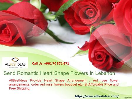 AllBestIdeas Provide Heart Shape Arrangement, red rose flower arrangements, order red rose flowers bouquet etc. at Affordable Price and Free Shipping.