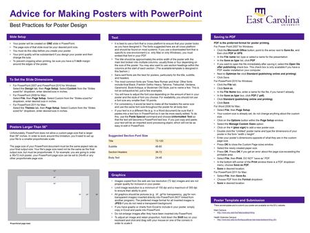 PDF is the preferred format for poster printing. For Power Point 2007 for Windows: Click the Microsoft Office button, point to the arrow next to Save As,