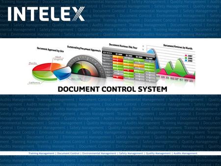Document Module Features Streamlines the control, routing and revision process for critical documents and records Controls documents in any format (Excel,
