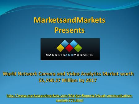 MarketsandMarkets Presents  market-775.html