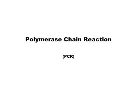 Polymerase Chain Reaction (PCR). What’s the point of PCR? PCR, or the polymerase chain reaction, makes copies of a specific piece of DNA PCR allows you.