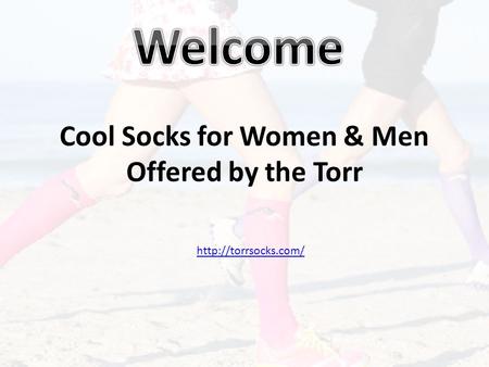Cool Socks for Women & Men Offered by the Torr