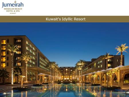 Kuwait's Idyllic Resort. Diversity of choices for meeting rooms Business center 9 different types of Restaurants and cafés 24 hours restaurant and in-