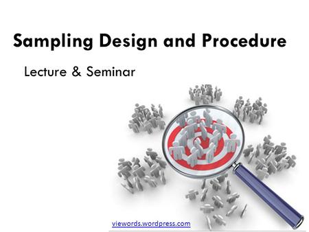 Sampling Design and Procedure