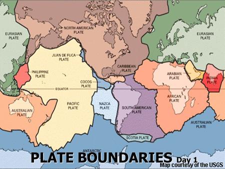 PLATE BOUNDARIES Day 1. A. Geographic Puzzle 1. Alfred Wegener - a scientist that first believed that the continents fit together like a puzzle a) Ex: