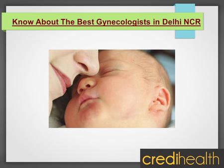 Know About The Best Gynecologists in Delhi NCR. Dr. Smita Vats MBBS, DNB (Obs & Gyne) ● Dr. Smita Vats is a renowned Obstetrics and Gynaecologist working.