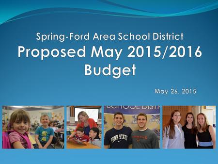 Purpose The purpose of tonight’s meeting is to present the Proposed Final 2015/2016 Budget, following the required Act 1 timeline. SFASD must receive.