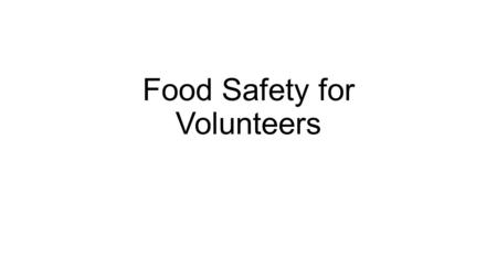 Food Safety for Volunteers. (26) Food service establishment means an operation defined in 50-50-102 (8), MCA, and includes an operation that stores,