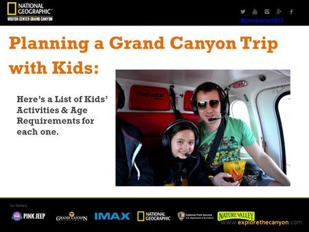 @grandcanonNGVC Planning a Grand Canyon Trip with Kids: Here’s a List of Kids’ Activities & Age Requirements for each one.