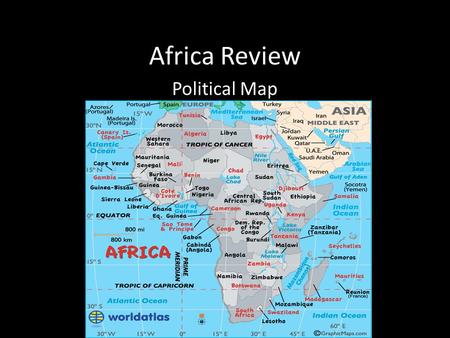 Africa Review Political Map. Africa Review Physical Map.