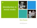 + Erin Turner CLC NSW Quarterlies Introduction to social media.