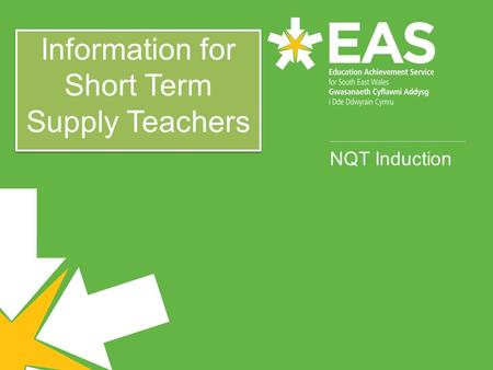 NQT Induction Information for Short Term Supply Teachers.