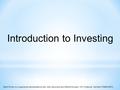Introduction to Investing Mark Porter is a registered representative with, and securities are offered through, LPL Financial, Member FINRA/SIPC.