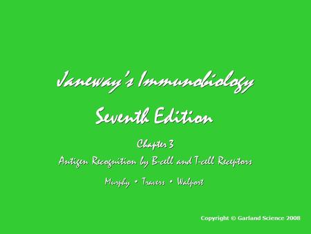 Janeway’s Immunobiology