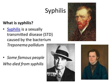 Syphilis What is syphilis?