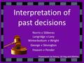 Interpretation of past decisions