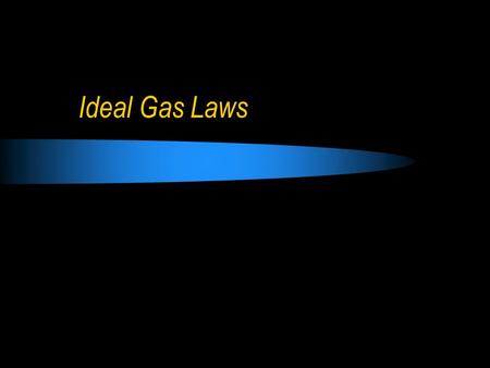 Ideal Gas Laws. Pressure is defined as force per unit area  The fundamental (S.I.) unit for pressure is the Pascal (Pa), (1Pa = 1N/m 2 ).  Normal (or.