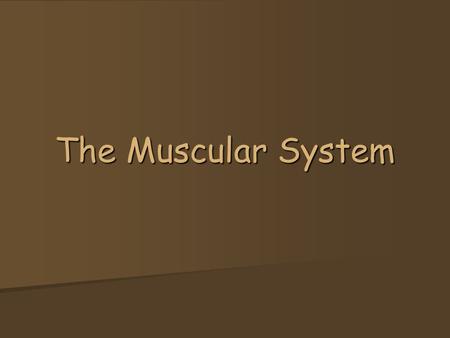 The Muscular System. Defn: Is a tough group of tissues that make your body parts move. Defn: Is a tough group of tissues that make your body parts move.