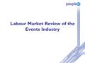 Labour Market Review of the Events Industry