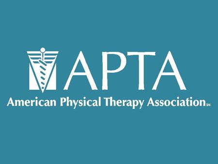 MEMBERSHIP MATTERS AMERICAN PHYSICAL THERAPY ASSOCIATION.