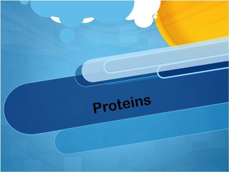 Proteins. Protein Proteins are polymers of molecules called amino acids.