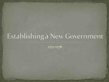 Establishing a New Government