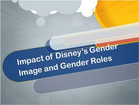 Impact of Disney’s Gender Image and Gender Roles.