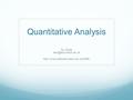 Quantitative Analysis Su White