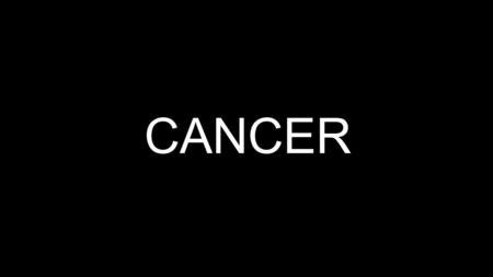 CANCER. Terms Tumor - An abnormal mass that has no role in the body. Benign – Non cancerous. Malignant - Cancerous. Metastasis - Cancer has spread from.