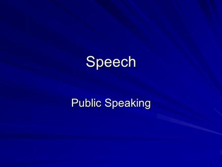 Speech Public Speaking.