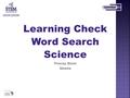Learning Check Word Search Science Tracey Dunn Semta.
