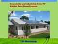 Expandable and Affordable Solar PV Kits for Your Home Projects 123 Zero Energy.
