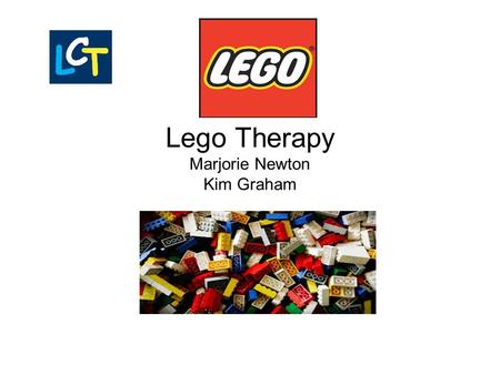 Lego Therapy Marjorie Newton Kim Graham