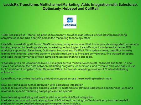 LeadsRx Transforms Multichannel Marketing; Adds Integration with Salesforce, Optimizely, Hubspot and CallRail 1888PressRelease - Marketing attribution.
