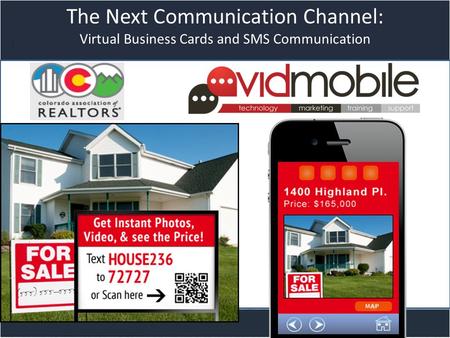 Title slide The Next Communication Channel: Virtual Business Cards and SMS Communication.