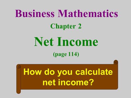 Chapter 2 Net Income (page 114)