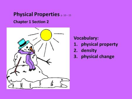 Physical Properties p. 10 – 15