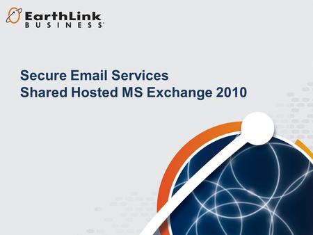 Secure Email Services Shared Hosted MS Exchange 2010.