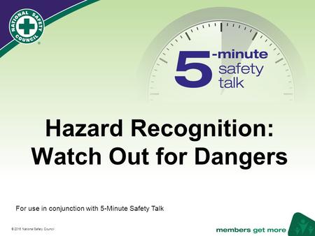 Hazard Recognition: Watch Out for Dangers