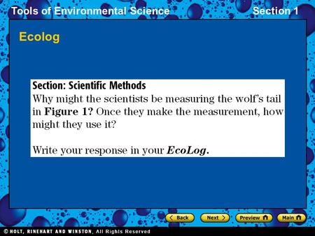 Tools of Environmental ScienceSection 1 Ecolog. Tools of Environmental ScienceSection 1 DAY ONE Chapter 2 Tools of Environmental Science Section 1: Scientific.