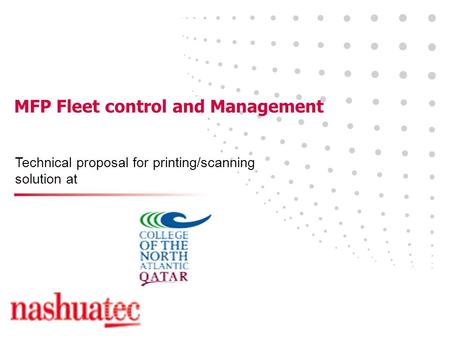MFP Fleet control and Management Technical proposal for printing/scanning solution at.