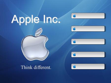 Apple Inc. Think different.. Vision & Mission SWOT EFECompanyOverviewCPMIFE Financial Analysis  1976 - Apple was founded by college dropouts Steve Jobs.