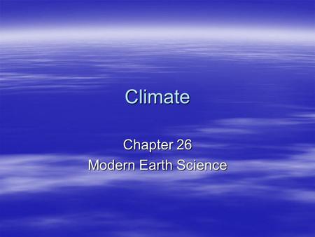 Chapter 26 Modern Earth Science